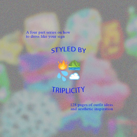 Styled by Triplicity